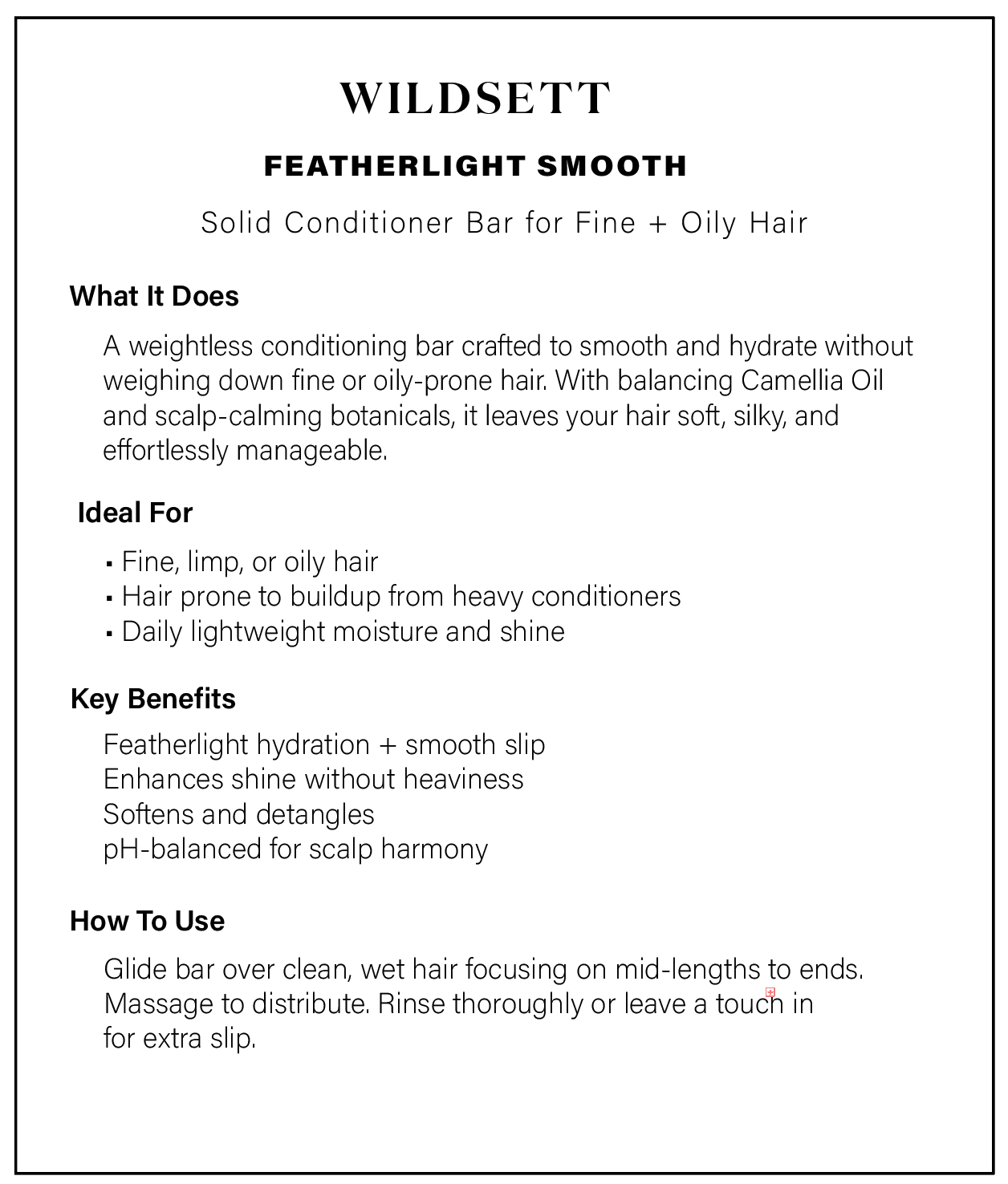 Featherlight Smooth – Botanical Solid Conditioner for Fine & Oily Hair