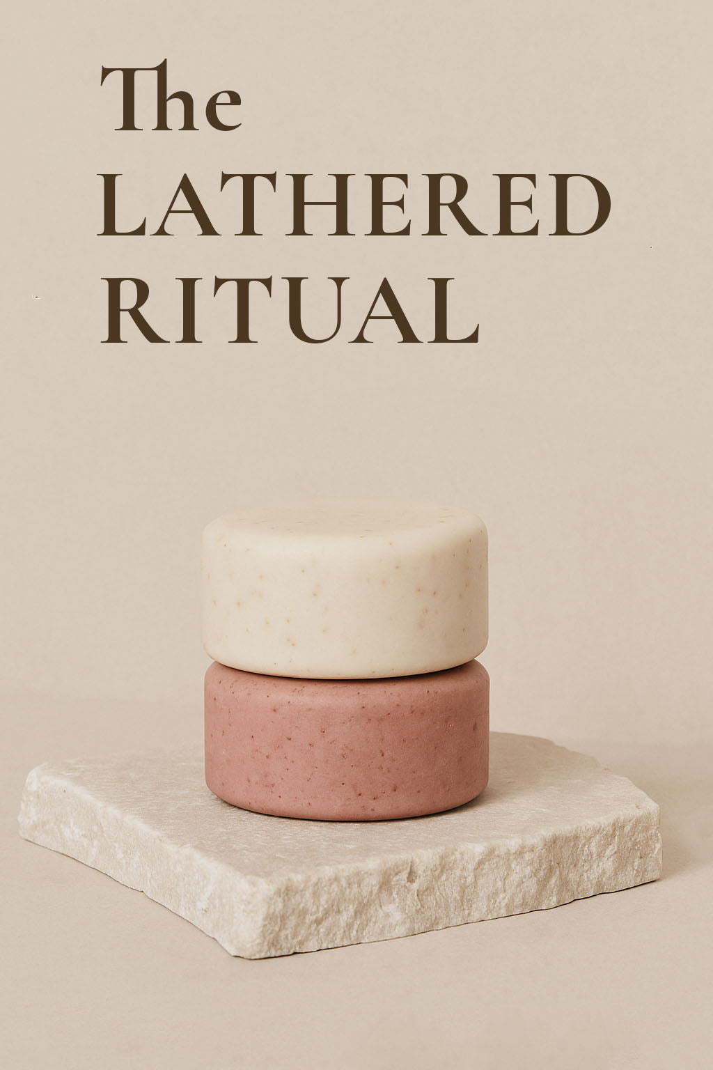 The Lathered Ritual